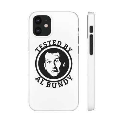 Tested by Al Bundy | iPhone Case - Al Bundy Store - Phone Case