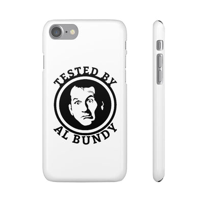 Tested by Al Bundy | iPhone Case - Al Bundy Store - Phone Case