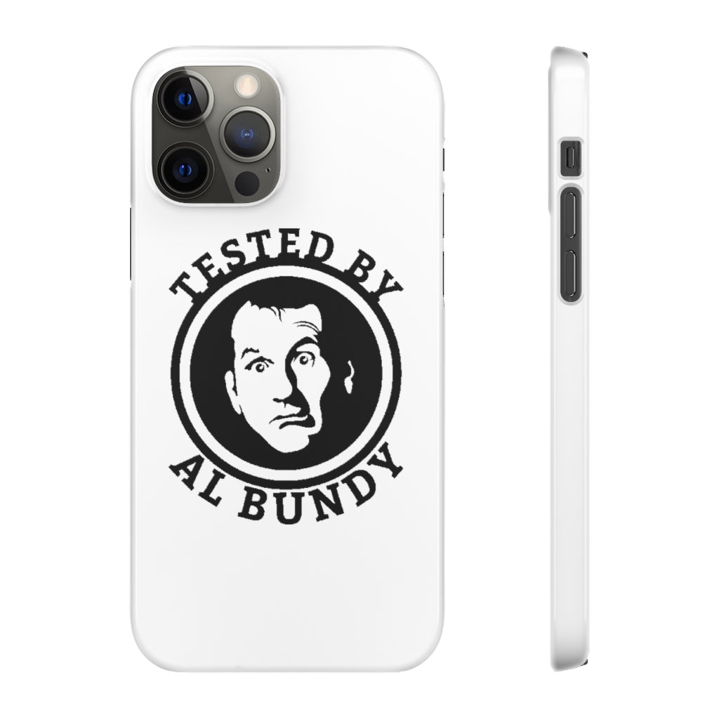 Tested by Al Bundy | iPhone Case - Al Bundy Store - Phone Case