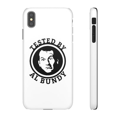 Tested by Al Bundy | iPhone Case - Al Bundy Store - Phone Case